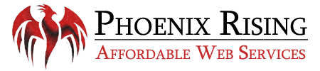 Phoenix Rising Web Services - Affordable Website design, Website Hosting, Marketing and SEO Services